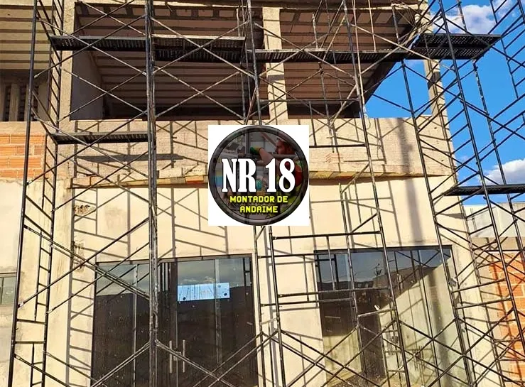 NR 18 MONTAGEM DE ANDAIMES